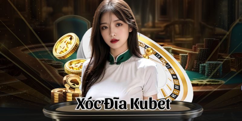 Giới thiệu game xóc đĩa Kubet